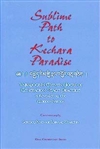 Sublime Path to Kechara: Vajrayogini's Eleven Yogas of Generation Stage Practice