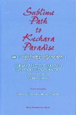 Sublime Path to Kechara: Vajrayogini's Eleven Yogas of Generation Stage Practice