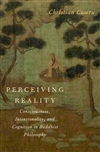 Perceiving Reality: Consciousness, Intentionality,