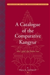 Catalogue of the Comparative Kangyur