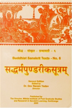 Saddharmapundarikasutra, Dr. Dev Narain Yadav (editor),