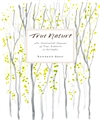 True Nature: An Illustrated Journal of Four Seasons in Solitude,  Barbara Bash