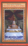 Benefits and Practices Related to Statues and Stupas, Part 3: Essential Advice and practices for Filling Statues and Stupas<br>By: Lama Zopa Rinpoche