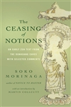 Ceasing of Notions: An Early Zen Text from the Dunhuang Caves with Selected Comments