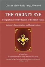 Yogini's Eye: Comprehensive Introduction to Buddhist Tantra