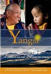 Yangsi: A Coming of Age Story Set Between Two Worlds