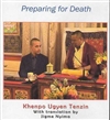 Preparing for Death (MP3 CD) By: Khenpo Ugyen Tenzin