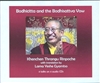 Bodhicitta and the Bodhisattva Vow, CD