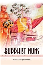 Buddhist Nuns: Birth and Development of a Women's Buddhist Order, Mohan Wijayaratna, Buddhist Publication Society