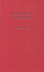 The Notion of Fetter in Early Buddhist , Dipen Barua , Aditya Prakashans New Delhi