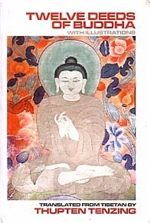 Twelve Deeds of Buddha with Illustrations, Thupten Tenzing