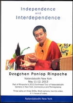 Independence and Interdependence (DVD) <Br> By: Dzogchen Ponlop Rinpoche