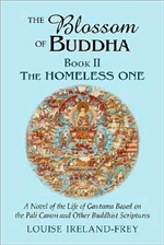 Blossom of Buddha: The Homeless One Book 2
