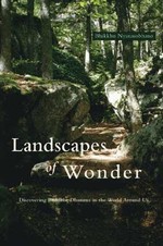 Landscapes of Wonder: Discovering Buddhist Dhamma in the World Around Us <br> By: Bhikkhu Nyanasobhano