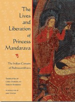 Lives and Liberation of Princess Mandarava, Lama Chonam