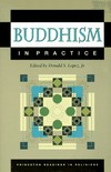 Buddhism in Practice <br> By: Lopez, Donald