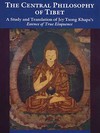 The Central Philosophy of Tibet, Robert Thurman