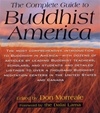 Complete Guide to Buddhist America <br> By: Don Morreale