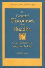 Connected Discourses of the Buddha