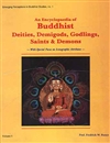 Encyclopedia of Buddhist Deities, Demigods, Godlings, Saints & Demons (2 Vol Set) <br> By: Bonce, Frederick W.