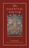 Essential Nectar: Meditations on the Buddhist Path <br> By: Rabten, Geshe