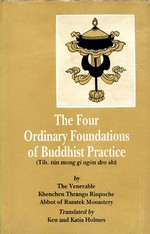 Four Ordinary Foundations of Buddhist Practice
