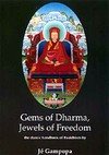 Gems of Dharma, Jewels of Freedom <br> By: Gampopa