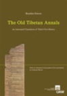 Old Tibetan Annals: An Annotated Translation of Tibet's First History