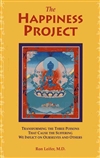 Happiness Project: Transforming the Three Poisons... <br> By: Leifer, Ron