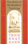 The Heart of the Buddha's Teaching Thich Nhat Hanh