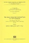 Inner Asian International Style 12th-14th Centuries <br> By: Klimburg-Salter, Deborah
