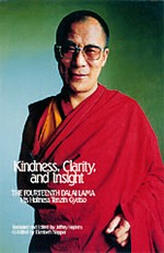 Kindness, Clarity and Insight <br> By: Dalai Lama