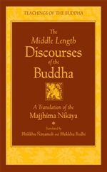 Middle Length Discourses of the Buddha
