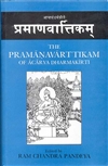 Pramanavarttikam of Acarya Dharmakirti