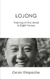 Lojong: Training of the Mind in Eight Verses, Gelek Rinpoche, Jewel heart