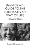 Shantideva's Guide to the Bodhisattva's Way of Life - Chapter 3