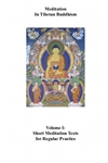 Meditation in Tibetan Buddhism Volume I, Drikung Kagyu