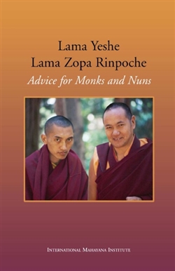 Advice for Monks and Nuns, Lama Yeshe, Lama Zopa, Lama Yeshe Wisdom Archive