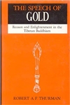 Speech of Gold Reason and Enlightenment in the Tibetan Buddhism