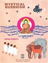 Mystical Buddhism <br>By: Kargupta