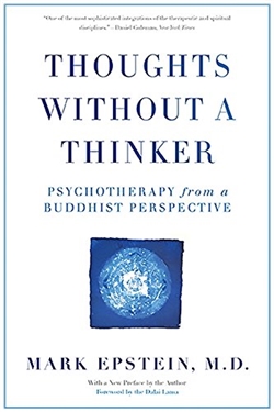 Thoughts Without a Thinker <br>  By: Epstein Mark