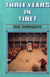 Three Years In Tibet <br>  By: Kawaguchi, Ekai