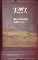 Tibet the Mysterious <br>  By: Holdich Thomas