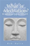 What is Meditation, Hardcover<br> By: Nairn, Rob