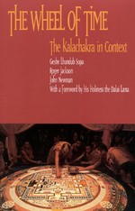 Wheel of Time: The Kalachakra in Context