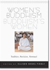 Women's Buddhism; Buddhism's Women, Ellison Banks Findly ed., Wisdom Publications