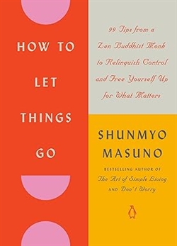 How to Let Things, Shunmyo Masuno