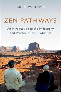 Zen Pathways, Bret W. Davis