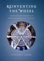 Reinventing the Wheel Paintings of Rebirth in Medieval Buddhist Temples