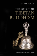 Spirit of Tibetan Buddhism, Sam van Schaik